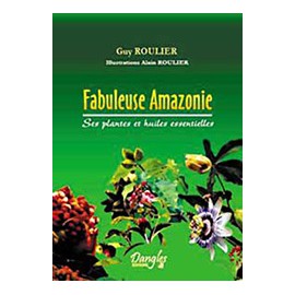 "Fabuleuse Amazonie" / Livre pour savoir plus sur l'Aamzonie